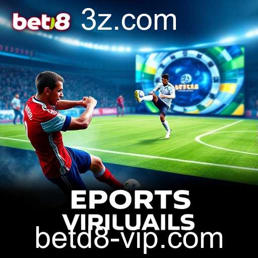 A Ascensão dos Esportes Virtuais no Mundo das Apostas Online